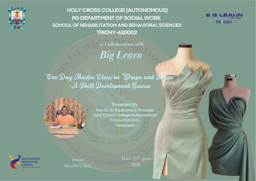ONE DAY MASTER CLASS ON " DRAPE AND SHAPE- A SKILL DEVELOPMENT COURSE